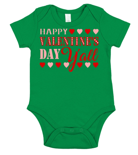Happy Valentine s Day Y all Short Sleeve Baby One-Piece