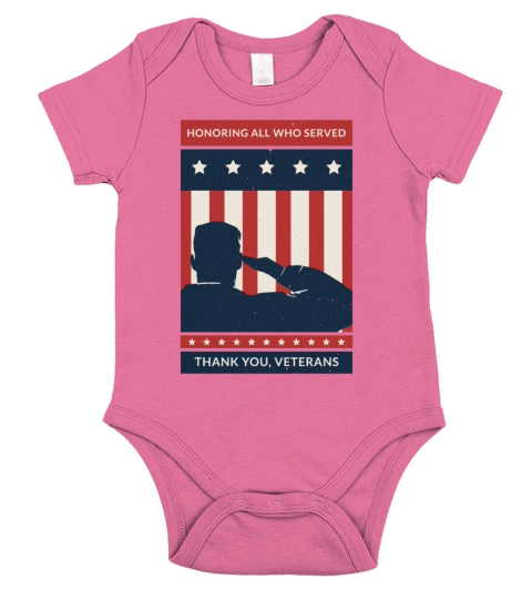 Honoring All Who Served Thank You Veterans Day Short Sleeve Baby One-Piece