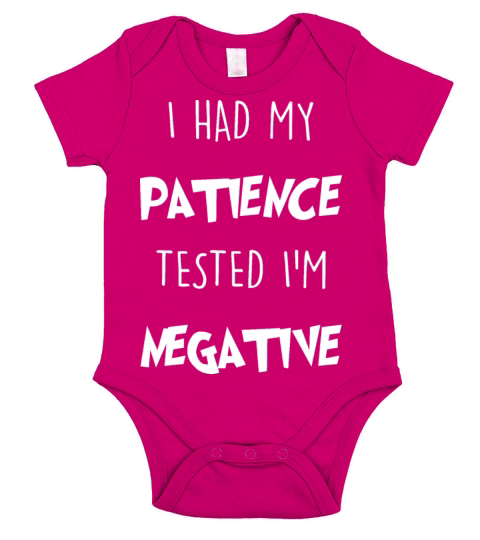 i had my patience tested im negative Short Sleeve Baby One-Piece