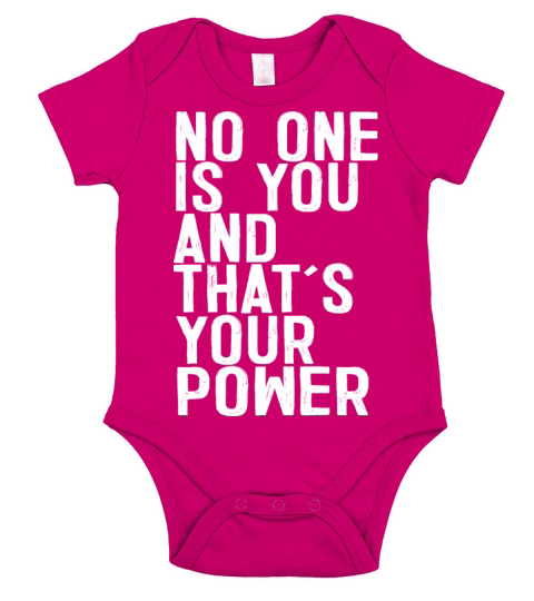 No One Is You And Thats Your Power Short Sleeve Baby One-Piece