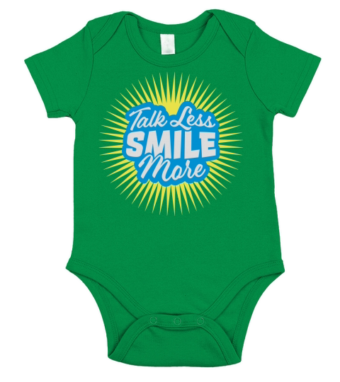 talk less smile more Short Sleeve Baby One-Piece