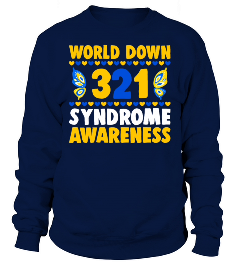 321 World Down Syndrome Awareness Sweatshirt Unisex