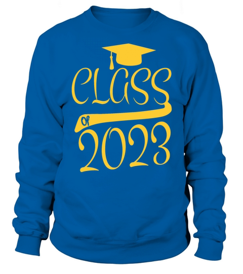 Class of 2023 Senior School Graduation College Sweatshirt Unisex