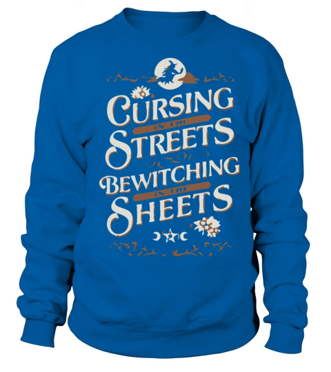 Cursing in the Streets Vintage Funny Sweatshirt Unisex