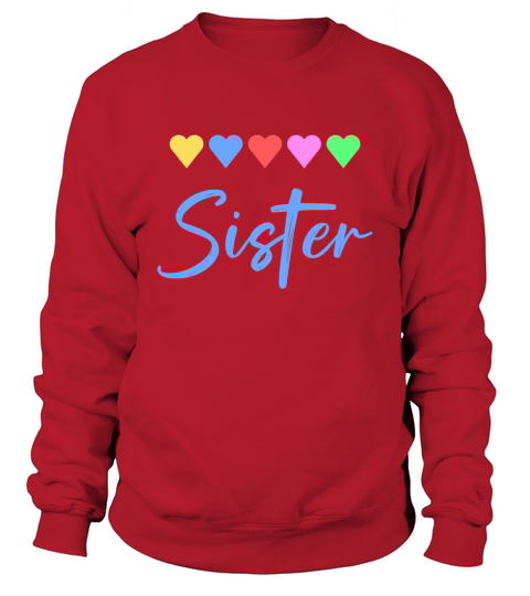 Sister Sweatshirt Unisex