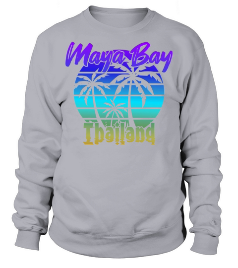 Vintage Mayan Bay Thailand Sweatshirt Unisex