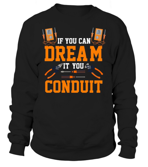 You Conduit Funny Electrician Licensed Electrical Sweatshirt Unisex