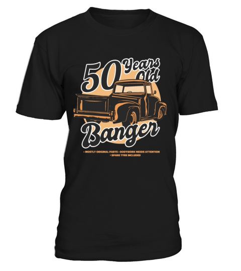 50 Years Old Vintage Classic American Car Truck T-Shirt Unisex