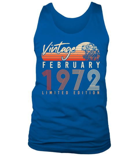 1972 February Limited Vintage Tank Top Unisex