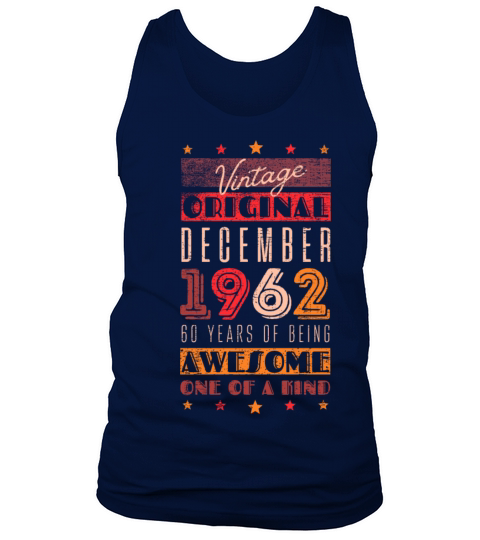 Birthday December 1962 - 60 years of being awesome Tank Top Unisex