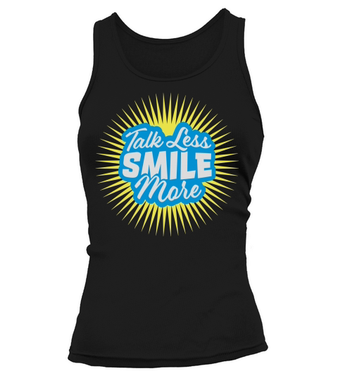 talk less smile more Tank top Woman