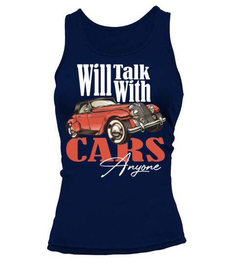 Will Talk Cars With Anyone Retro Vintage Design Tank top Woman