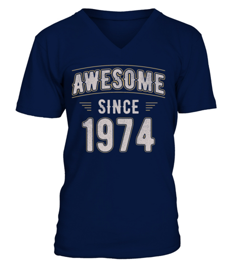 Awesome Since 1974 Vintage Birthday V-Neck T-shirt