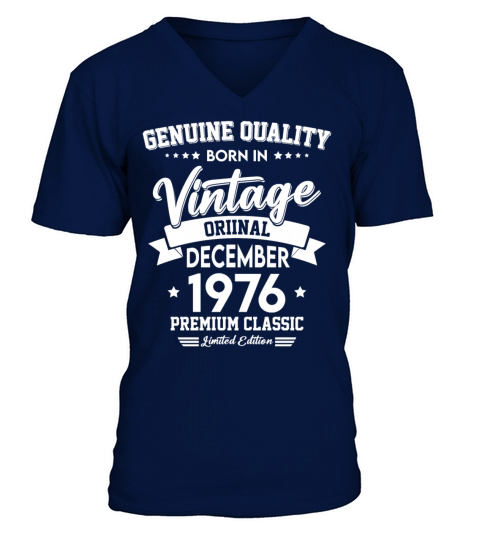 Born In December 1976 Original Vintage V-Neck T-shirt