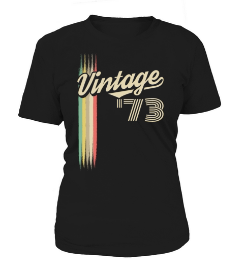1973 Vintage born in Retro age Birthday gift idea Women's T-Shirt