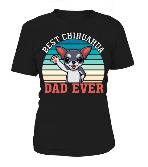 Best Chihuahua Dad Ever Retro Vintage Sunset Women's T-Shirt