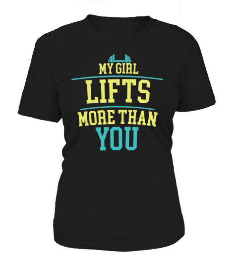 Couples Wife Girlfriend Lifting Funny Quotes Gift Women's T-Shirt
