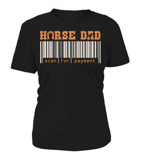 Horse Dad Scan For Payment Vintage Funny Horses Ri Women's T-Shirt