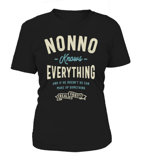 Nonno Knows Everything Grandpa Women's T-Shirt