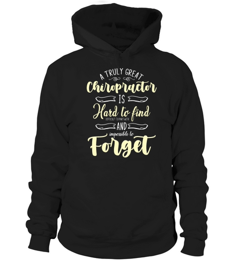 Chiropractic A Truly Great Chiropractor Massage Hoodie Unisex