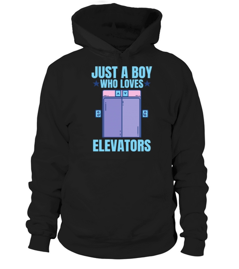 Elevator just boy who loves elevators Hoodie Unisex