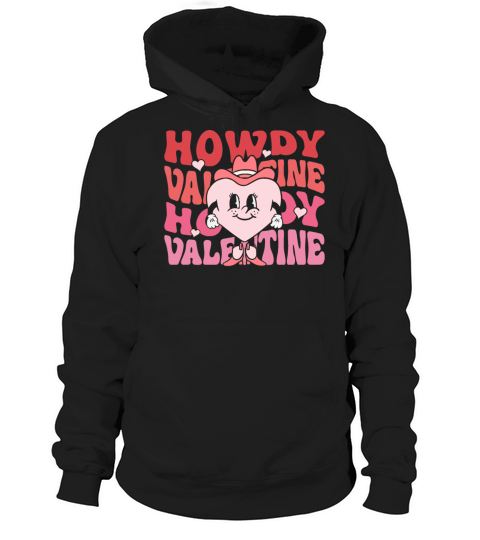 Howdy Valentine Cowgirl Retro Vintage Hoodie Unisex