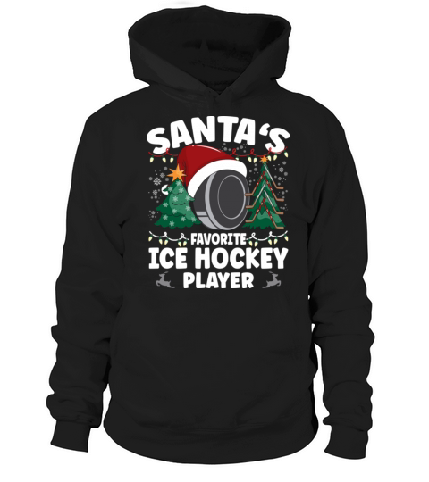 Santas Favorite Ice Hockey Player Hoodie Unisex