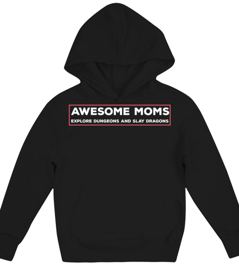 Awesome Moms Roleplaying D20 Funny Quote RPG Gamer Kids Hoodie