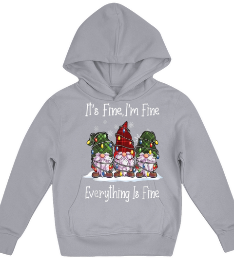 Its Fine I m Fine Everything Is Fine Gnome Kids Hoodie