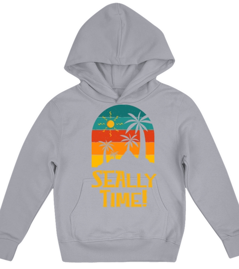 Seally Time Funny Beach Humor Ocean Sarcastic Kids Hoodie