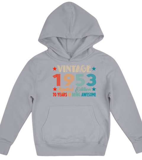 Vintage 1953 Limited Edition 70 Years Old Birthday Kids Hoodie