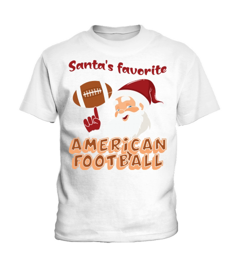 Christmas Sport Christmas Santas Favorite Football Kids T-Shirt