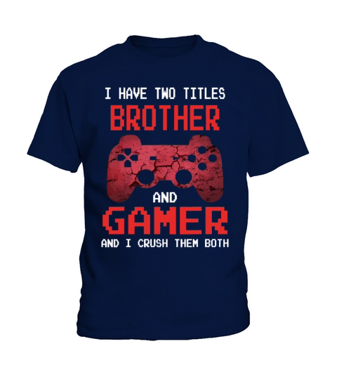 Funny Gamer Vintage Video Games For Boys Brother S Kids T-Shirt