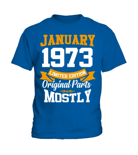 January 1973 Limited Edition Birthday Present Kids T-Shirt
