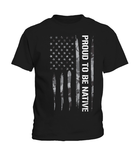 Proud To Be Native - American Flag Kids T-Shirt