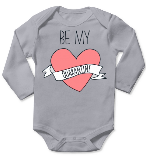 Be my quarantine gift for valentineamp39s day in Long Sleeve Baby One-Piece