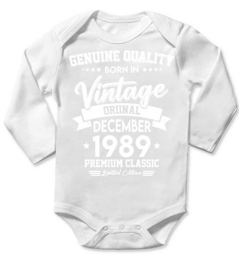 Born In December 1989 Original Vintage Long Sleeve Baby One-Piece