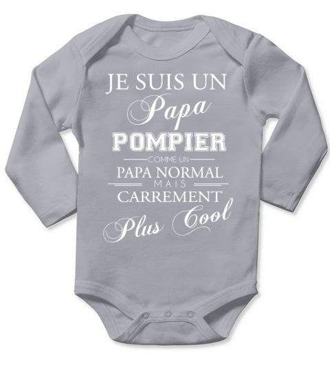 je suis un papa pompier dad paris Long Sleeve Baby One-Piece