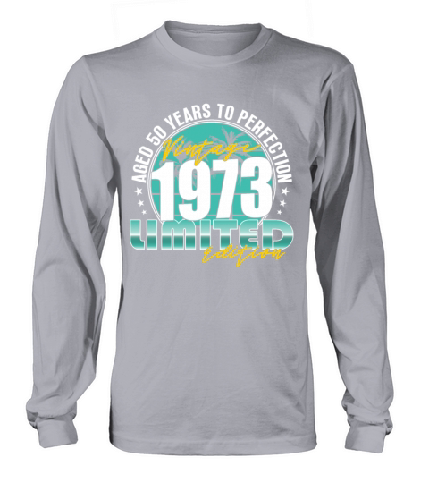 50th birthday vintage 1973 50 years Long sleeved Unisex