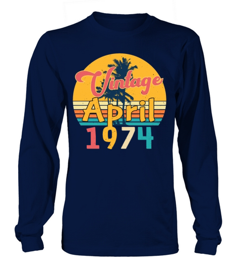 April 1974 Vintage Long sleeved Unisex
