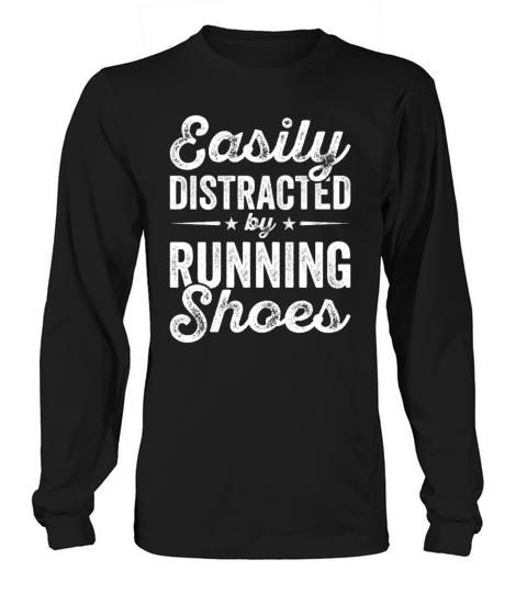 Easily Distracted By Running Shoes - Ironic Long sleeved Unisex