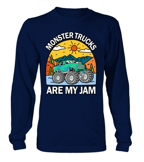 Monster Trucks Are My Jam Vintage Retro Long sleeved Unisex