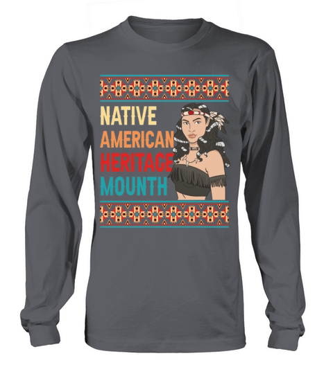 Native American Heritage Month Long sleeved Unisex