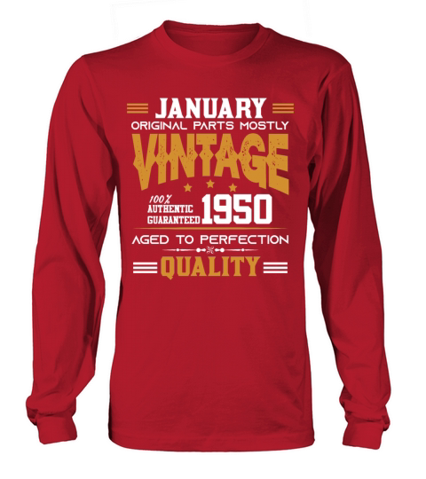 Vintage Aged To Perfection January 1950 Long sleeved Unisex