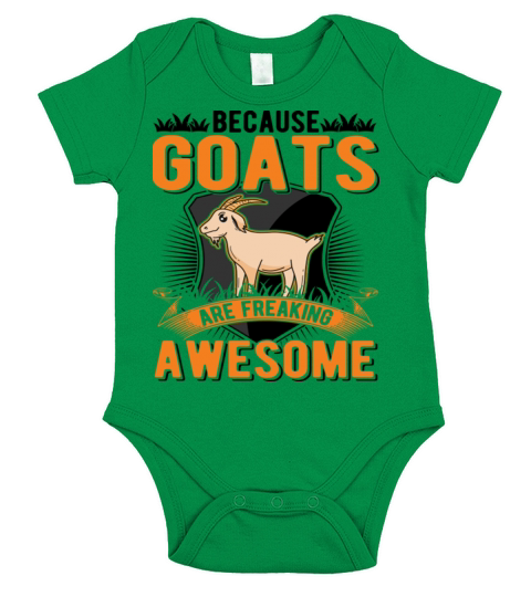Because Goats Are Freaking Awesome Goat Short Sleeve Baby One-Piece