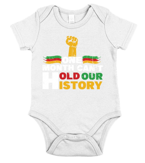 Fist One Month Cant Hold Black History Month Short Sleeve Baby One-Piece