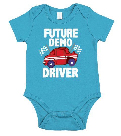 Future Demo Driver Demolition Derby Car Son Daught Short Sleeve Baby One-Piece