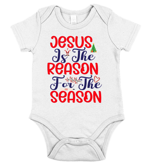 Jesus Is The Reason For The Season Merrry Christmas Short Sleeve Baby One-Piece