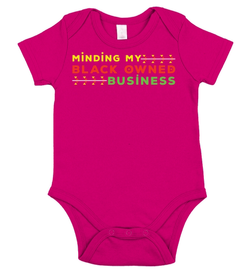 Minding Own Black Business Pride Black History Short Sleeve Baby One-Piece