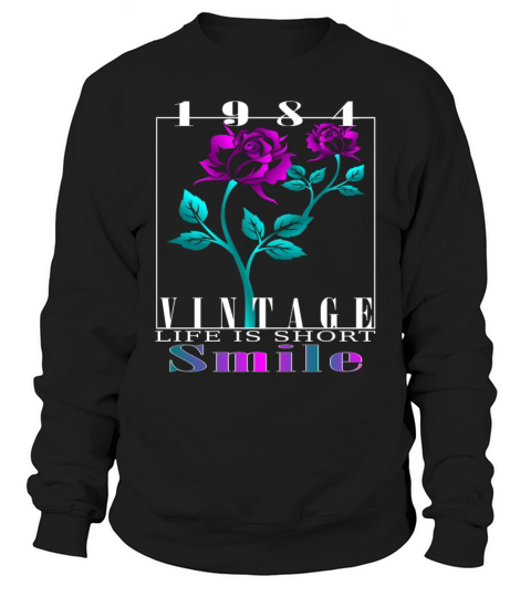 1984 Born Vintage Rose Gift Sweatshirt Unisex